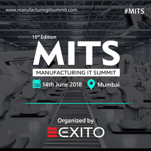 Exito Coming up with 10th Edition of Manufacturing IT Summit