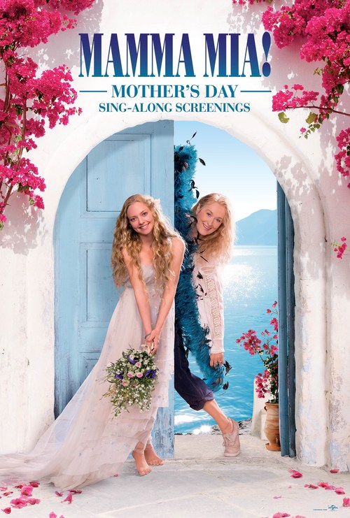 UNIVERSAL PICTURES CELEBRATES MOMS EVERYWHERE WITH FREE MOTHER'S DAY SING-ALONG SCREENINGS OF "MAMMA MIA! THE MOVIE" (PRNewsfoto/Universal Pictures)