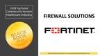 Fortinet Ranks Top in Enterprise Firewall Network Solutions, 2018 Black Book Market Research User Survey