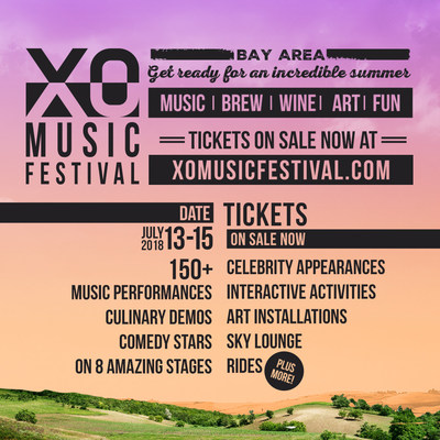 XO Music Festival - Antioch, California July 13th - 15th 2018