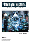 IEEE Intelligent Systems Magazine's "AI's 10 To Watch" Honors Artificial Intelligence Leaders