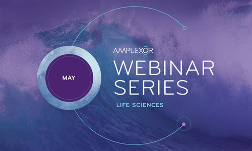 AMPLEXOR Life Sciences Webinar Series - May 2018