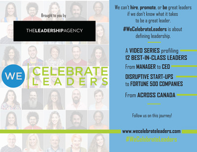 The video series will showcase the country’s best leaders, explore what it takes to be a great leader, and highlight proven approaches to retaining leadership talent. (CNW Group/The Leadership Agency)