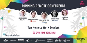 Running Remote Conference 2018: Build and Scale Your Remote Team to the Next Level, Bali