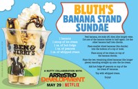 Attention All Ben &amp; Jerry's AND Arrested Development Fans: Buster Has Created The Bluth Banana Stand Sundae AND You Can Make It At Home!