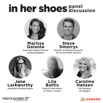 Cunard Partners with Bloomingdale’s to Present Jet-Set Travel Panel as Part of “In Her Shoes” Series
