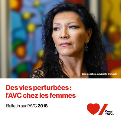 Lisez le Bulletin sur l’AVC 2018 de Cœur + AVC : coeuretavc.ca/bulletinAVC (Groupe CNW/Fondation des maladies du cœur et de l'AVC)