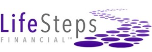 LifeSteps Financial™ New Website Educates, Informs and Offers Financial Planning Processes to Support Client Financial Goals and Objectives