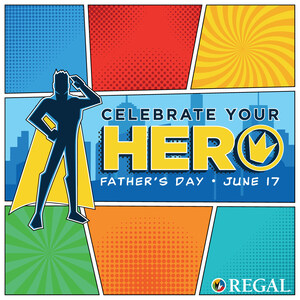 Regal Celebrates Father's Day with an Exclusive BOGO Offer