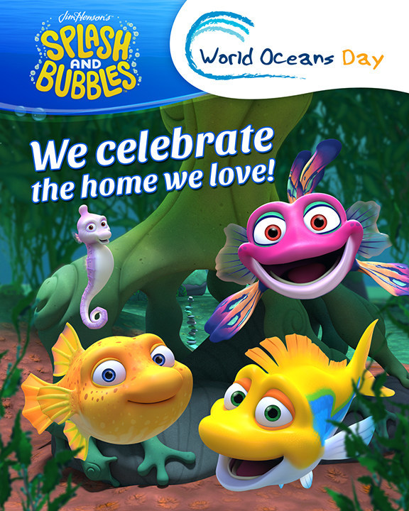 SPLASH AND BUBBLES Celebrates World Oceans Day
