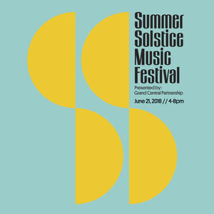Grand Central Partnership Announces First Ever Summer Solstice Music Festival On June 21