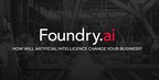 Foundry.ai Raises $67 Million