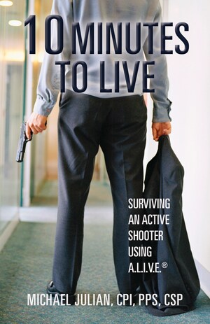 Active Shooter Survival Trainer and Seasoned Security Industry Expert Publishes Life Saving Book