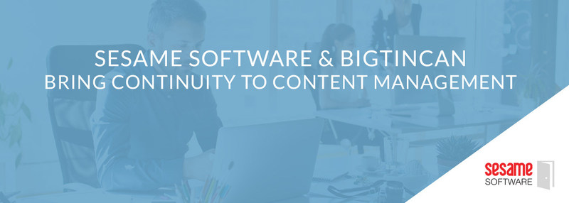 Sesame Software and Bigtincan Partner on Business Continuity Initiative