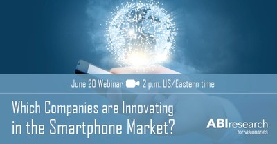 ABI Research’s June 20 Webinar Looks at Mobile Innovation and Investment