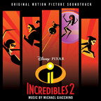 Disney•Pixar's Incredibles 2 Soundtrack Featuring Score By Oscar-Winning Composer Michael Giacchino Available Today, June 15