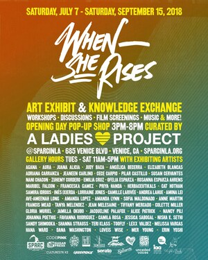 When She Rises Unites Womxn Artists from Los Angeles and Around the World for Social Justice, Community Building and Arts Equity When She Rises Unites Womxn Artists from Los Angeles and Around the World for Social Justice, Community Building and Arts Equity