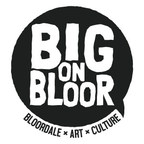 BIG on Bloor Festival 2018