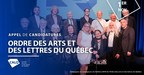 Appel à candidatures pour l'Ordre des arts et des lettres du Québec