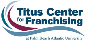Titus Center for Franchising to Host First Annual Selling Franchises Bootcamp Jan. 22-23, 2019, at Palm Beach Atlantic University in West Palm Beach, Florida