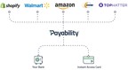Payability Expands Services to eCommerce Marketplaces Including Walmart, Jet.com and Tophatter; Launches Instant Advance Financing to Further Support Seller Growth