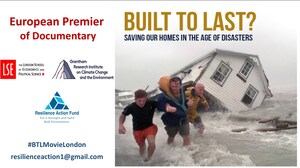 Built to Last? Documentary Premier Heralds Role of 'Resilient-Smart Consumer' in the Age of Disasters