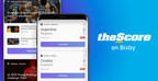 theScore on Bixby to provide Live Sports Scores and News to Sports Fans Across the United States