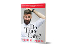 New Book Explores the One Question All Brands Should Ask Themselves Continually: Do They Care?