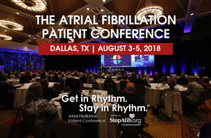 Annual StopAfib.org Atrial Fibrillation Patient Conference Connects Patients and Experts August 3-5 in Dallas, Texas