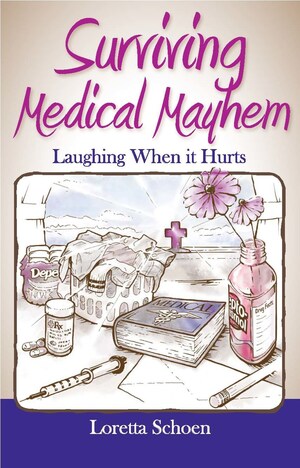 When You're Sick - Getting Well as Fast as Possible is the Goal - New Book Shares Secrets from Experience Your Doctor May Not Mention