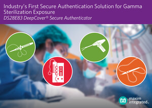 Maxim Delivers Industry's First Radiation-Tolerant Secure Authenticator Designed to Withstand Harsh Environments to Protect Medical Device Data