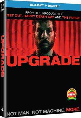 From Universal Pictures Home Entertainment: Upgrade From Universal Pictures Home Entertainment: Upgrade