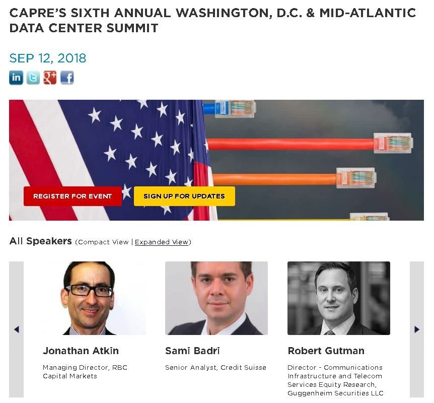 Impact of Blockchain, AI, Hyperscale Development & More: Leading data center developers, investors, capital sources, engineers and end-users are making plans to attend CAPRE's 6th Annual Washington, D.C. & Mid-Atlantic Data Center Summit on September 12. More than 2,000 data center real estate and technology infrastructure executives have attended this event. Will you attend this important industry event? Exhibitor and sponsorship opportunities are available.