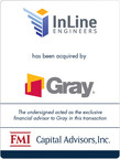 FMI Advises Gray on the Acquisition of InLine Engineers
