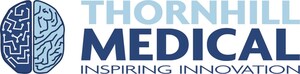 Thornhill Medical Completes 'Series A' Financing Round Led by Shanghai Based Yonghua Investment Management Co., Ltd.