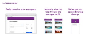 Lola Launches "Book on Behalf" to Simplify Booking Business Travel for Executive Assistants