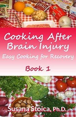 Book on Learning to Cook After Brain Injury Shoots to Amazon Bestseller List on First Day of Publication  Image