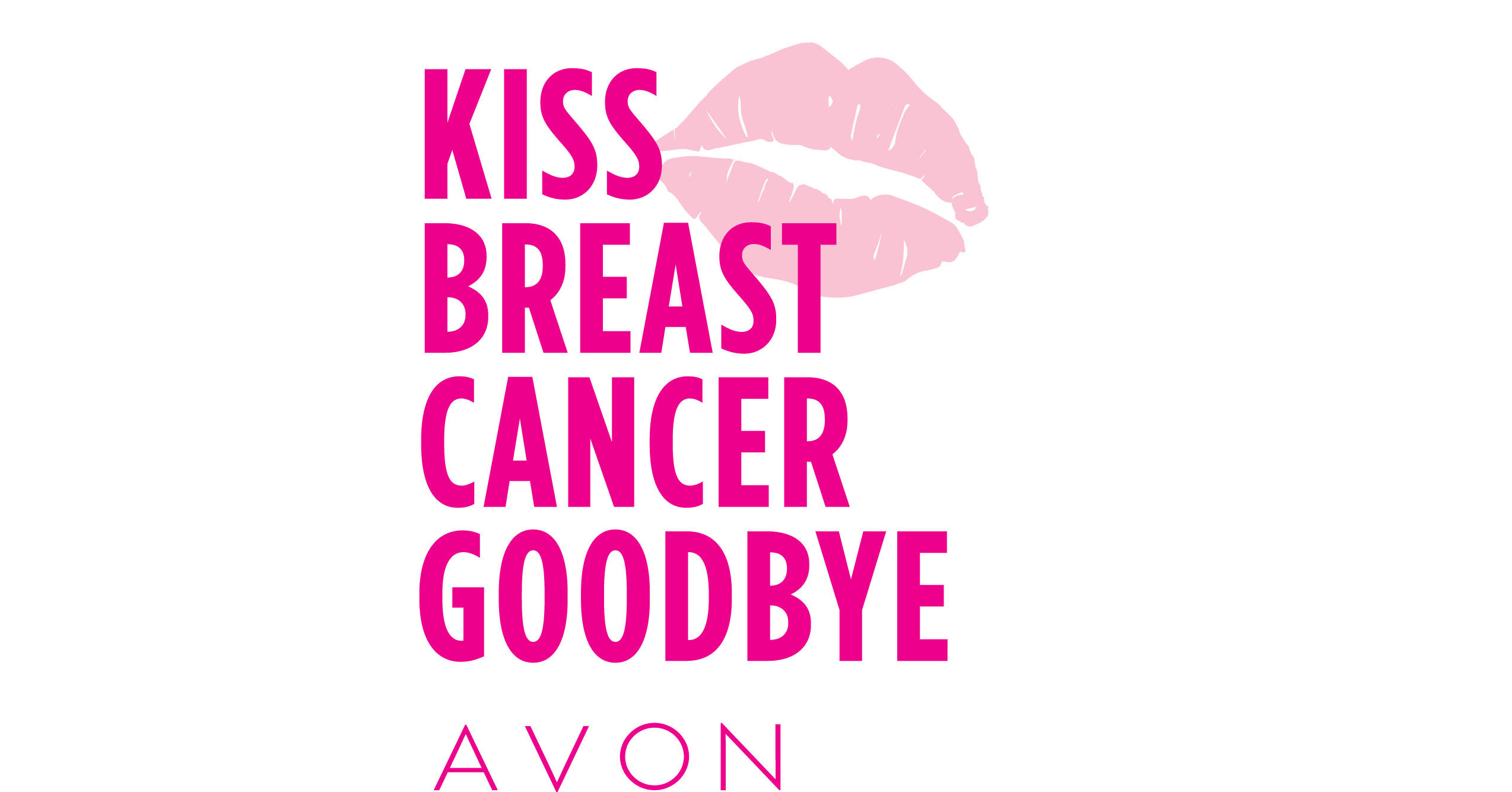 Avon Kicks Off Kiss Breast Cancer Goodbye Campaign In Support Of American Cancer Society Making
