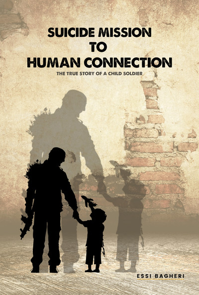 “Suicide Mission to Human Connection: the True Story of a Child Soldier”