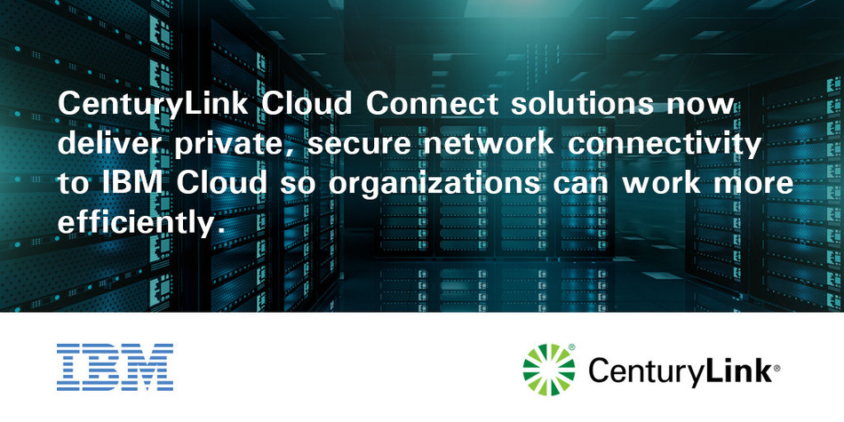 CenturyLink Connects Enterprises to IBM Cloud