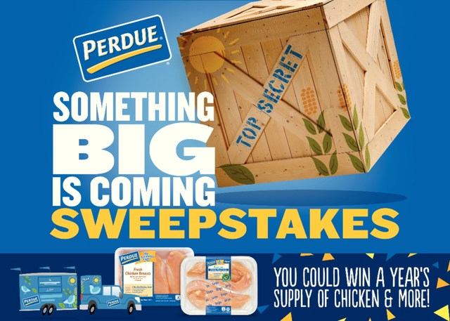 PERDUE® “Something Big is Coming Sweepstakes”