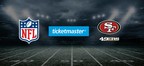 Ticketmaster And San Francisco 49ers Extend Partnership To Bring Breakthrough Ticketing And Venue Technology To Fans