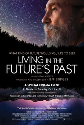 Jeff Bridges presents "Living in the Future's Past" cinema event in movie theaters nationwide