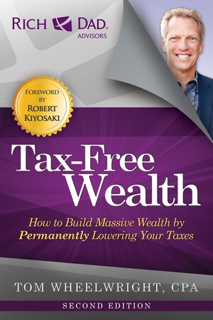 CPA Tom Wheelwright releases Tax-Free Wealth 2nd Edition with New Tax Law Updates