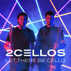 2CELLOS Announce New Album Let There Be Cello Availalble October 19 -- Preorder Now