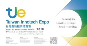 Taiwan Innotech Expo 2018 Will Demonstrate National R&amp;D Strengths and Foster Global Ties