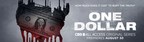 Original Series "ONE DOLLAR" To Launch On CBS All Access In Canada On Thursday, August 30
