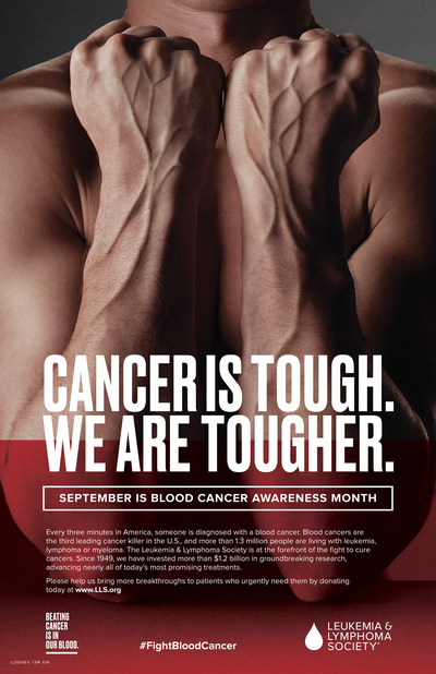 Blood Cancer Awareness Month poster, "CANCER IS TOUGH. WE ARE TOUGHER".