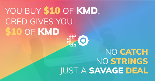 Download the Get Cred app. For a limited time buy $10 KMD, get $10 KMD