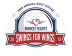 Miracle Flights Announces 2nd Annual "Swings for Wings" Charity Golf Social